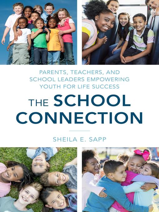 Title details for The School Connection by Sheila E. Sapp - Available